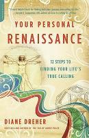 【预订】Your Personal Renaissance: 12 Steps to Finding Your