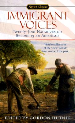 【预订】Immigrant Voices: Twenty-Four Voices on Becoming an