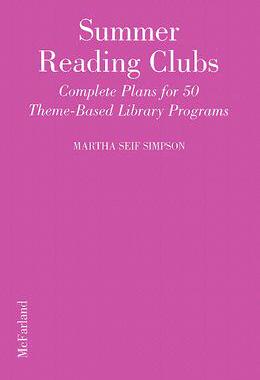 【预订】Summer Reading Clubs: Complete Plans for 50