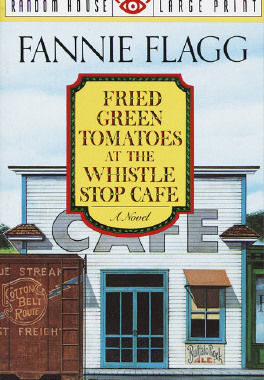 【预订】Fried Green Tomatoes at the Whistle Stop Cafe