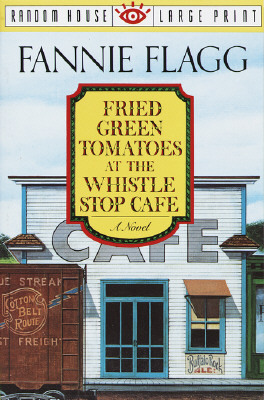 【预订】Fried Green Tomatoes at the Whistle Stop Cafe