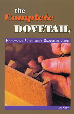 【预订】The Complete Dovetail: Handmade Furniture's