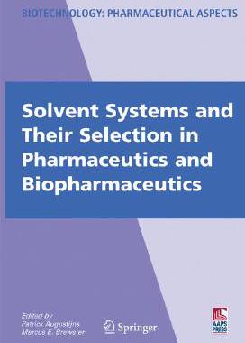 【预售】Solvent Systems and Their Selection in Pharmaceutics