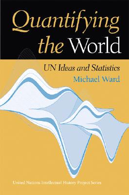 【预订】Quantifying the World: Un Ideas and Statistics