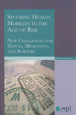 【预订】Securing Human Mobility in the Age of Risk: New
