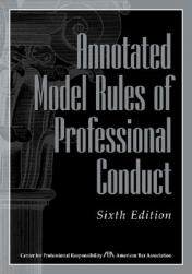【预订】Annotated Model Rules of Professional Conduct