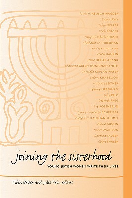 【预售】Joining the Sisterhood: Young Jewish Women Write