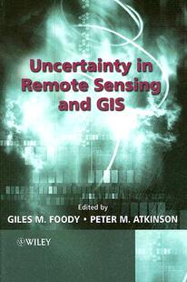 【预订】Uncertainty In Remote Sensing And Gis