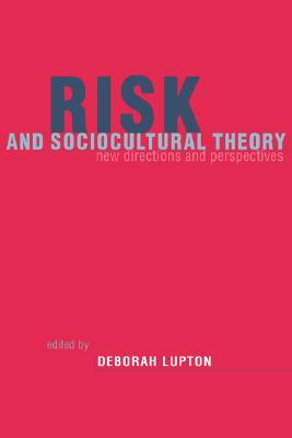 【预售】Risk and Sociocultural Theory: New Directions and