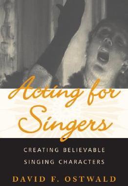 【预售】Acting for Singers: Creating Believable Singing