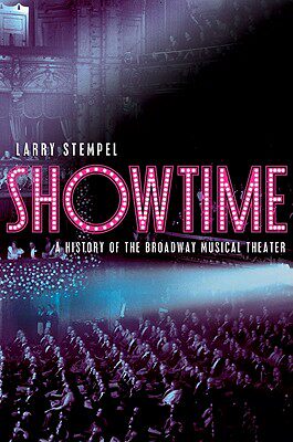 【预订】Showtime: A History of the Broadway Musical Theater