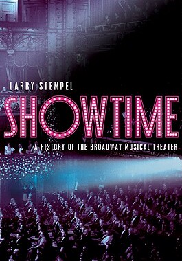 【预订】Showtime: A History of the Broadway Musical Theater