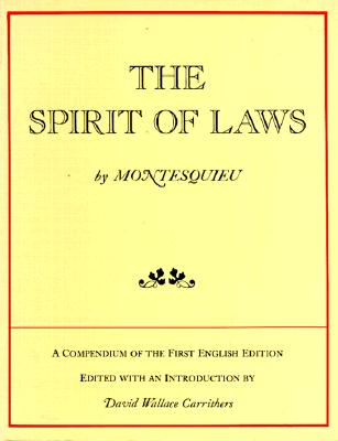 【预订】The Spirit of Laws: A Compendium of the First