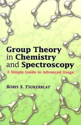 【预订】Group Theory in Chemistry and Spectroscopy: A Simple