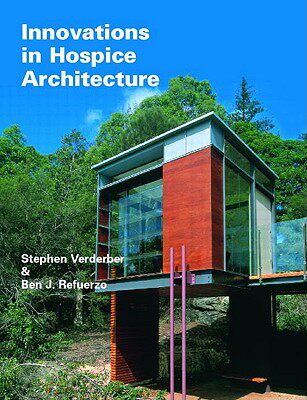 【预订】Innovations in Hospice Architecture