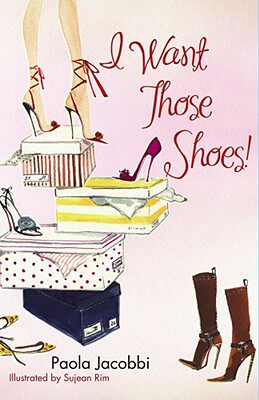 【预售】I Want Those Shoes!