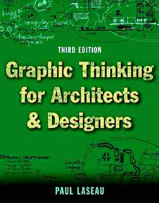 【预售】Graphic Thinking For Architects And Designers, Third