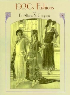 【预售】1920s Fashions from B. Altman & Company