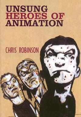 【预订】Unsung Heroes of Animation