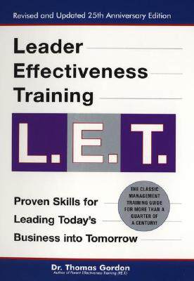 【预售】Leader Effectiveness Training L.E.T.: The Proven
