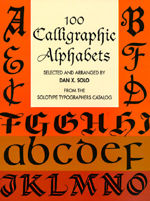 【预订】100 Calligraphic Alphabets