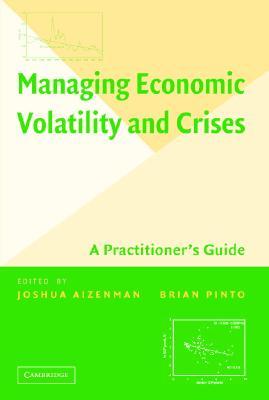 【预售】Managing Economic Volatility and Crises: A