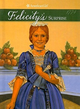 【预订】Felicity's Surprise: A Christmas Story