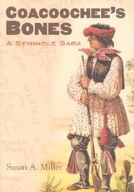 【预订】Coacoochee's Bones: A Seminole Saga