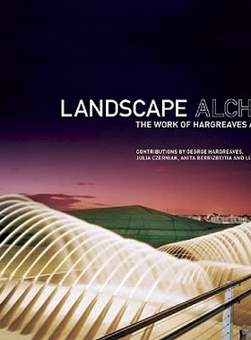 【预订】Landscape Alchemy: The Work of Hargreaves