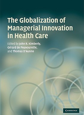 【预售】The Globalization of Managerial Innovation in Health