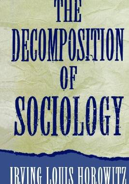 【预售】The Decomposition of Sociology