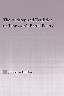 【预售】The Artistry and Tradition of Tennyson's Battle