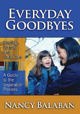 【预售】Everyday Goodbyes: Starting School and Early Care: A