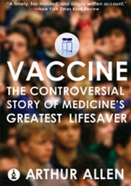 【预售】Vaccine: The Controversial Story of Medicine's