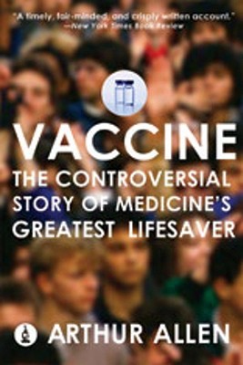 【预售】Vaccine: The Controversial Story of Medicine's