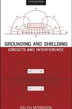 【预售】Grounding And Shielding: Circuits And Interference