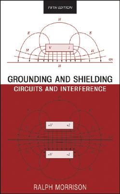 【预售】Grounding And Shielding: Circuits And Interference