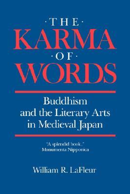 【预售】The Karma of Words: Buddhism and the Literary Arts