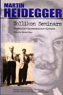 【预订】Zollikon Seminars: Protocols-Conversations-Letters