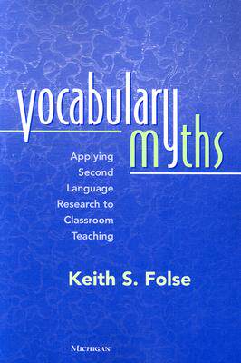 【预售】Vocabulary Myths: Applying Second Language Research