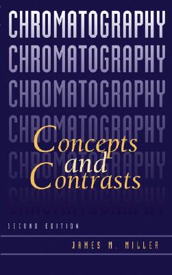 【预售】Chromatography: Concepts And Contrasts, Second