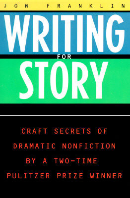 【预售】Writing for Story: Craft Secrets of Dramatic