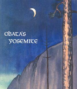 Obata 预售 The Art Yosemite Letters Chiura and