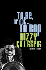 【预售】To Be, or Not... to Bop