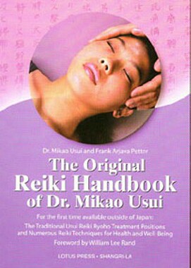【预售】The Original Reiki Handbook of Dr. Mikao Usui: The