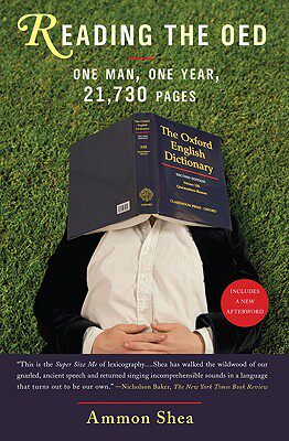 现货 Reading the OED: One Man, One Year, 21,730 Pages