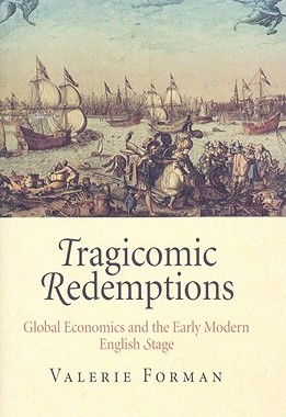 【预售】Tragicomic Redemptions: Global Economics and the
