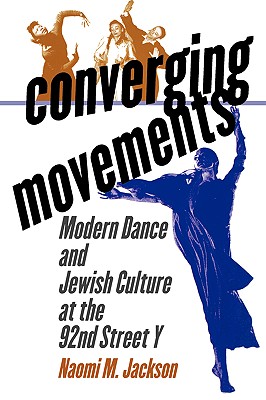 【预售】Converging Movements: Modern Dance and Jewish