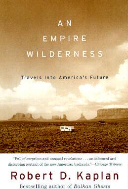 【预订】An Empire Wilderness: Travels Into America's Future