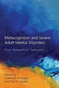 Severe Disorders Metacognition and Mental 預(yù)售 Adult